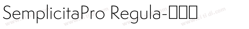 SemplicitaPro Regula字体转换